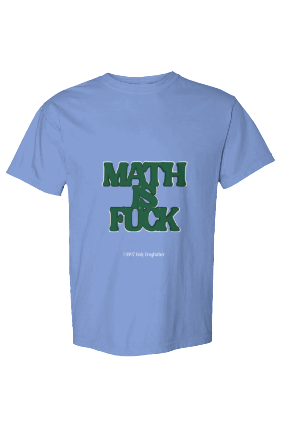 Math is Fuck Heavyweight T Shirt