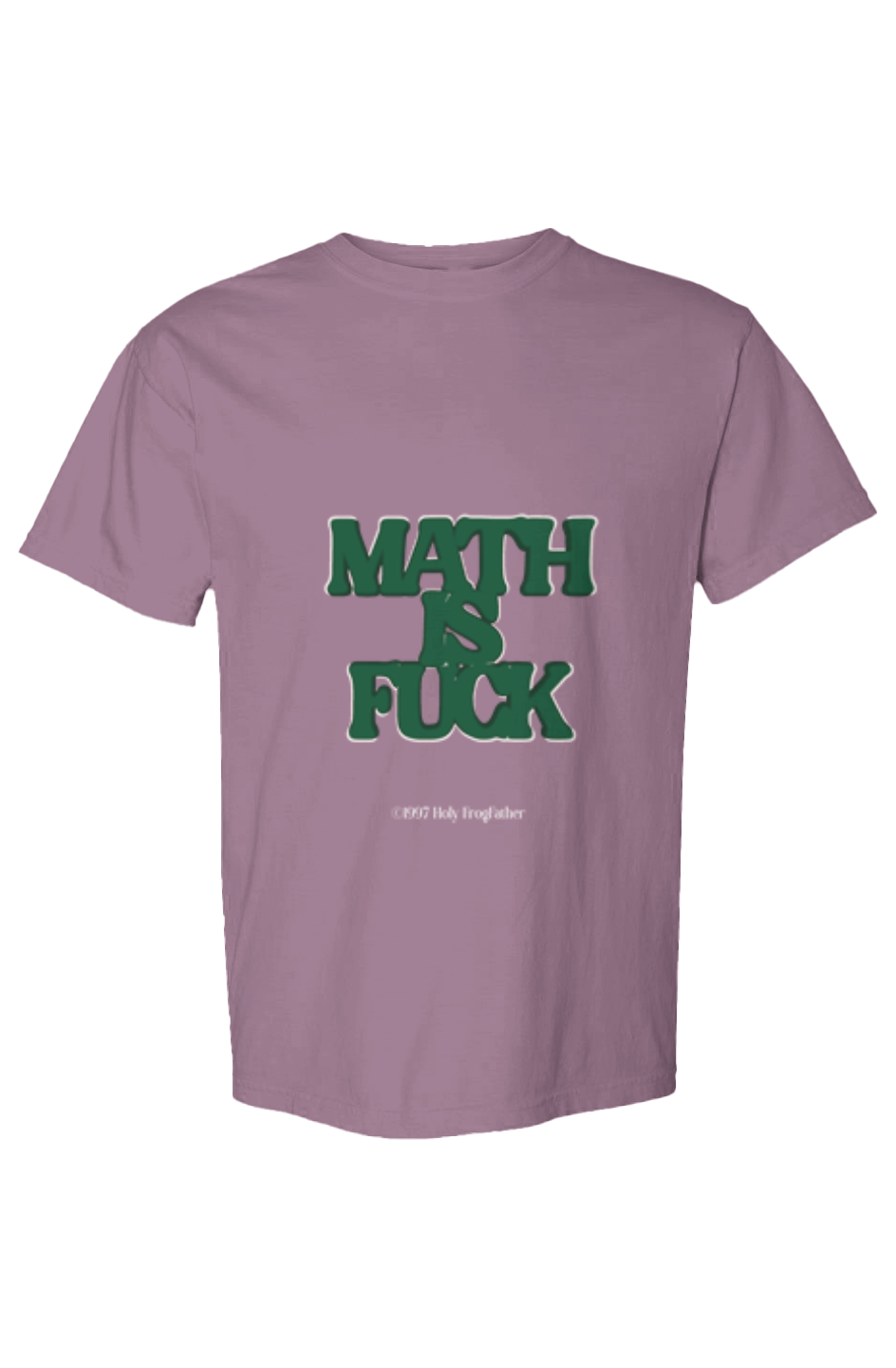 Math is Fuck Heavyweight T Shirt