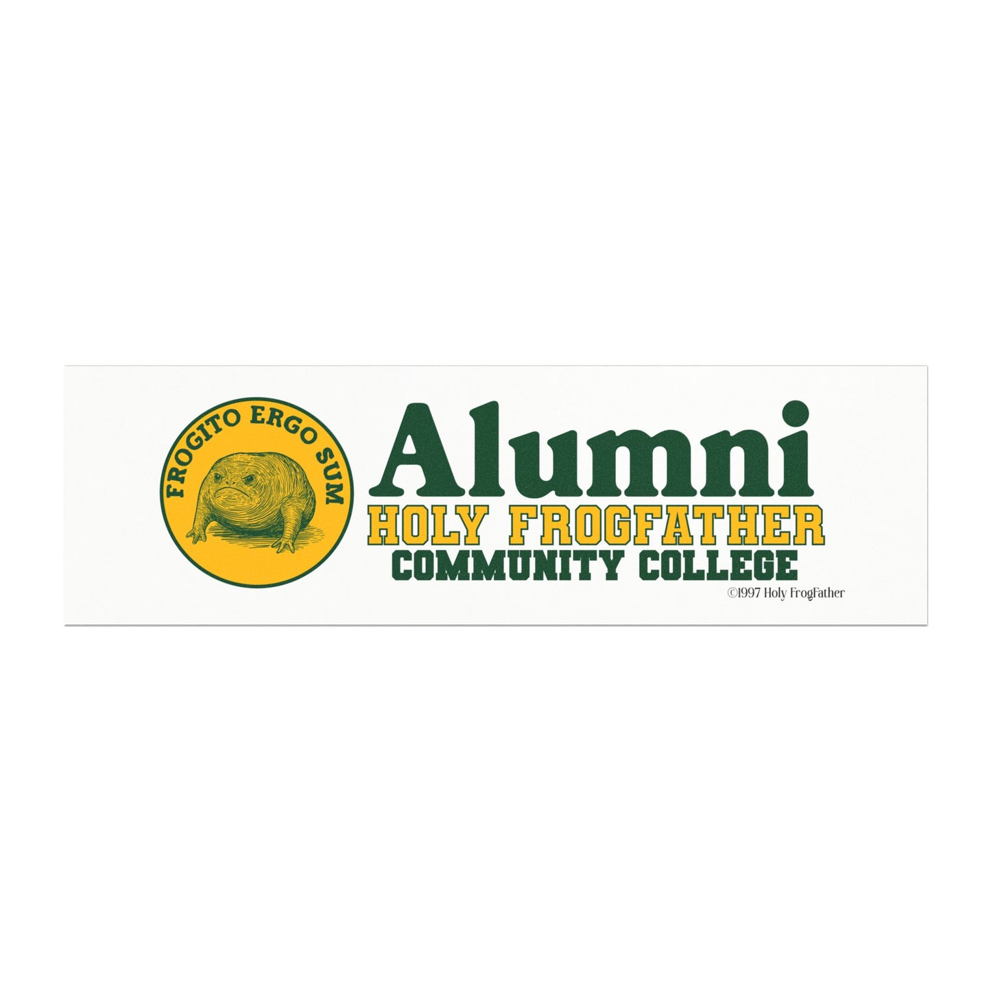 Holy Frogfather Community College - Magnetic Car Bumper